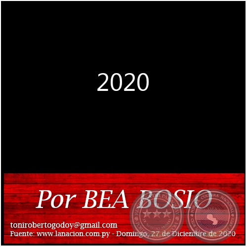 2020 - Por BEA BOSIO - Domingo, 27 de Diciembre de 2020